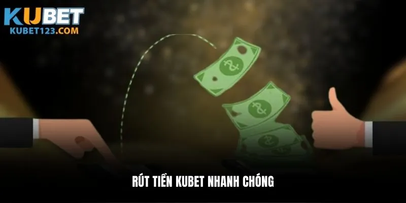 Hướng dẫn chi tiết cách rút tiền kubet